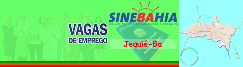 JEQUIÉ - VAGAS DE EMPREGO 15-07-2016